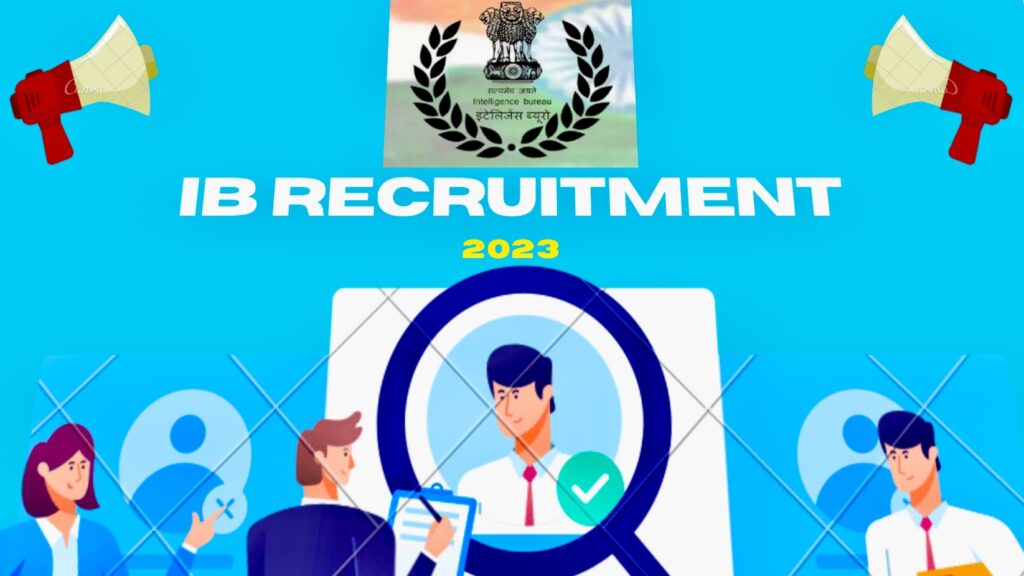 ib Recruitment 2023